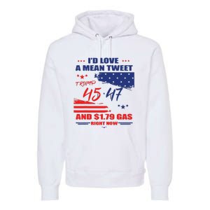 Trump 45 47 ID Love A Mean Tweet Premium Hoodie