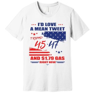 Trump 45 47 ID Love A Mean Tweet Premium T-Shirt