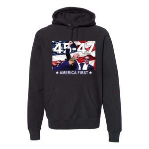 Trump 45 – 47 America First Premium Hoodie