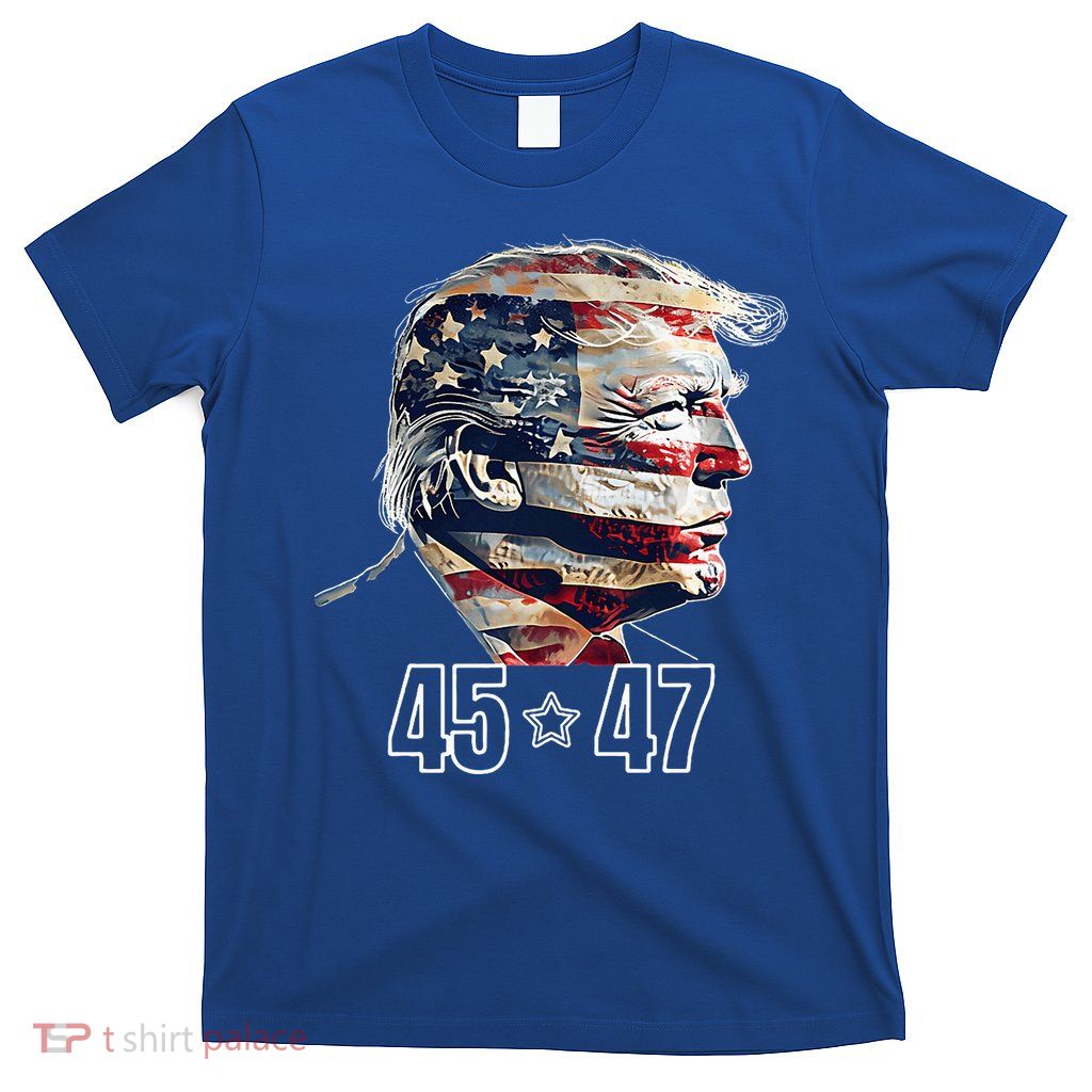 Trump 45 47 Presidential Election Winner Inauguration T-Shirt