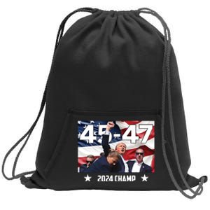 Trump 45 47 2024 Champ Trump Victory Sweatshirt Cinch Pack Bag