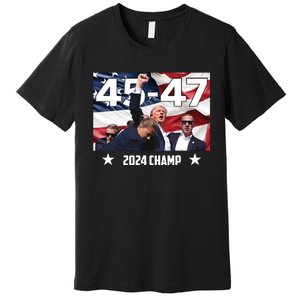 Trump 45 47 2024 Champ Trump Victory Premium T-Shirt