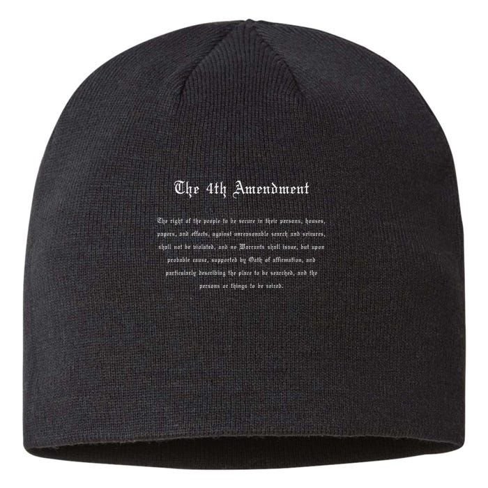 The 4th Amendment, Freedom U.s. Constitution Sustainable Beanie