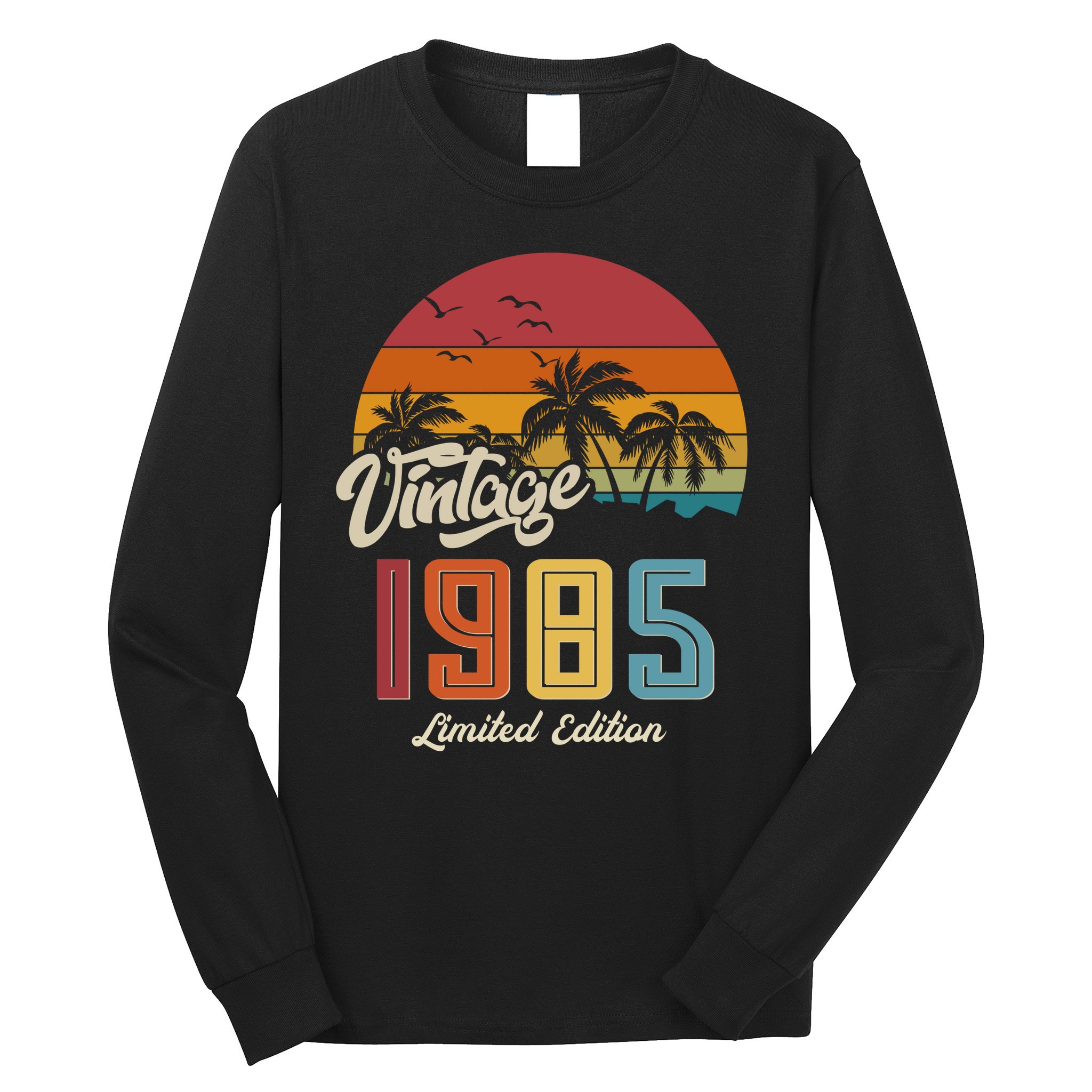Tropical 40th Birthday Vintage 1985 Limited Edition Long Sleeve Shirt