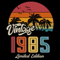 Tropical 40th Birthday Vintage 1985 Limited Edition Button