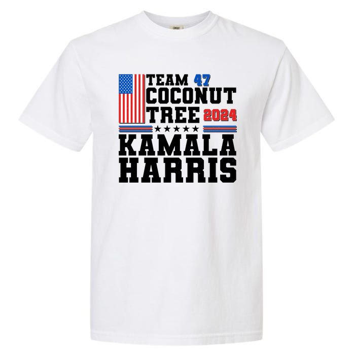 Team 47 Coconut Tree 2024 Kamala Harris 2024 Election Garment-Dyed Heavyweight T-Shirt