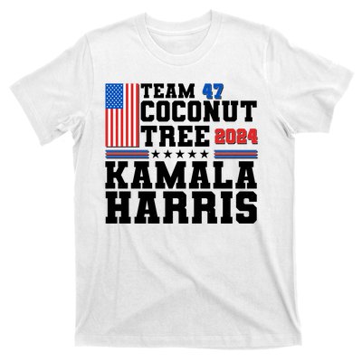 Team 47 Coconut Tree 2024 Kamala Harris 2024 Election T-Shirt