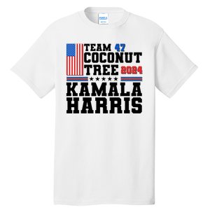 Team 47 Coconut Tree 2024 Kamala Harris 2024 Election Tall T-Shirt