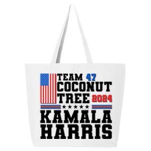 Team 47 Coconut Tree 2024 Kamala Harris 2024 Election 25L Jumbo Tote