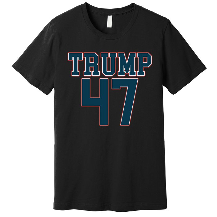 Trump 47 Graphic Campaign Premium T-Shirt