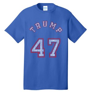 Trump 47 Meaningful Gift Tall T-Shirt