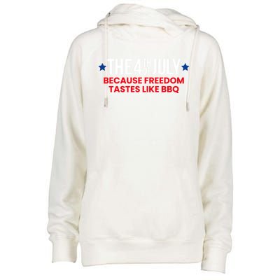 The 4th Of July Because Freedom Tastes Like Bbq Cool Gift Womens Funnel Neck Pullover Hood