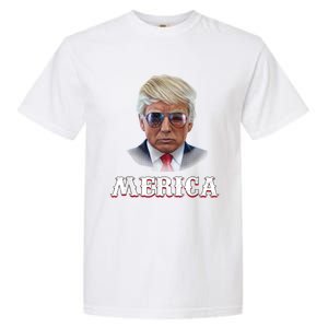 Trump 4th Of July Merica Funny D Onal T Rump 2024 Gift Garment-Dyed Heavyweight T-Shirt