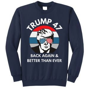 Trump 47 President Sweatshirt