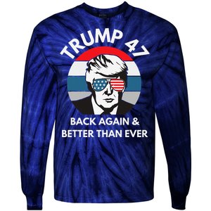 Trump 47 President Tie-Dye Long Sleeve Shirt