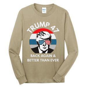 Trump 47 President Tall Long Sleeve T-Shirt