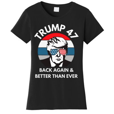 Trump 47 President Women's T-Shirt