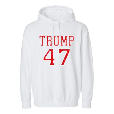 Trump 47 President Team Football Jersey Style 2024 Garment-Dyed Fleece Hoodie