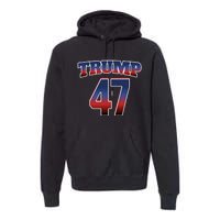 Trump 47 Patriotic Trump Won 2024 President Elect Usa Winner Premium Hoodie