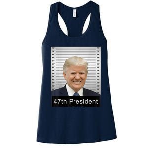 Trump 47th President 2024 Trump Mugshot Women's Racerback Tank