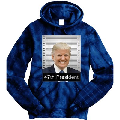 Trump 47th President 2024 Trump Mugshot Tie Dye Hoodie