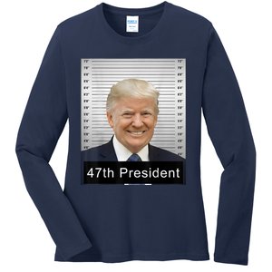 Trump 47th President 2024 Trump Mugshot Ladies Long Sleeve Shirt