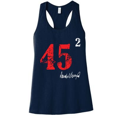 Trump 45 Squared Signature Pro Trump 2 Terms Women's Racerback Tank