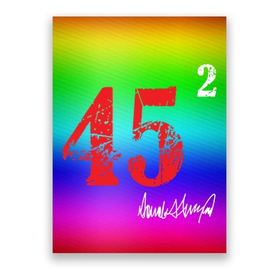 Trump 45 Squared Signature Pro Trump 2 Terms Poster