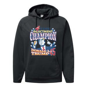 Trump 4 Time Indictment Champion Champ Not Guilty 2024 Performance Fleece Hoodie