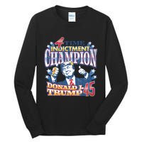 Trump 4 Time Indictment Champion Champ Not Guilty 2024 Tall Long Sleeve T-Shirt