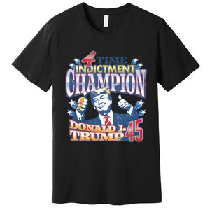 Trump 4 Time Indictment Champion Champ Not Guilty 2024 Premium T-Shirt