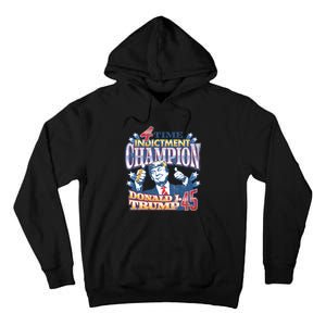 Trump 4 Time Indictment Champion Champ Not Guilty 2024 Tall Hoodie