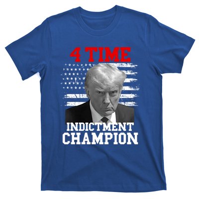 Trump 4 Time Indictment Champion T-Shirt