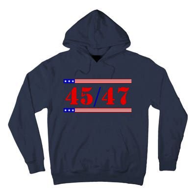 Trump 45/47 Trump 45 47 2024 Trump 2024 Tall Hoodie