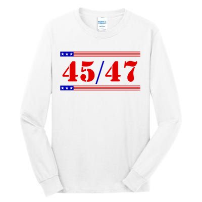 Trump 45/47 Trump 45 47 2024 Trump 2024 Tall Long Sleeve T-Shirt