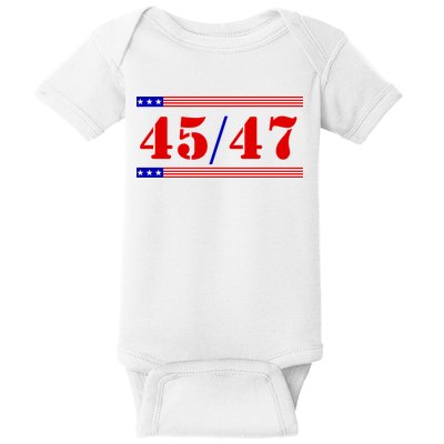 Trump 45/47 Trump 45 47 2024 Trump 2024 Baby Bodysuit