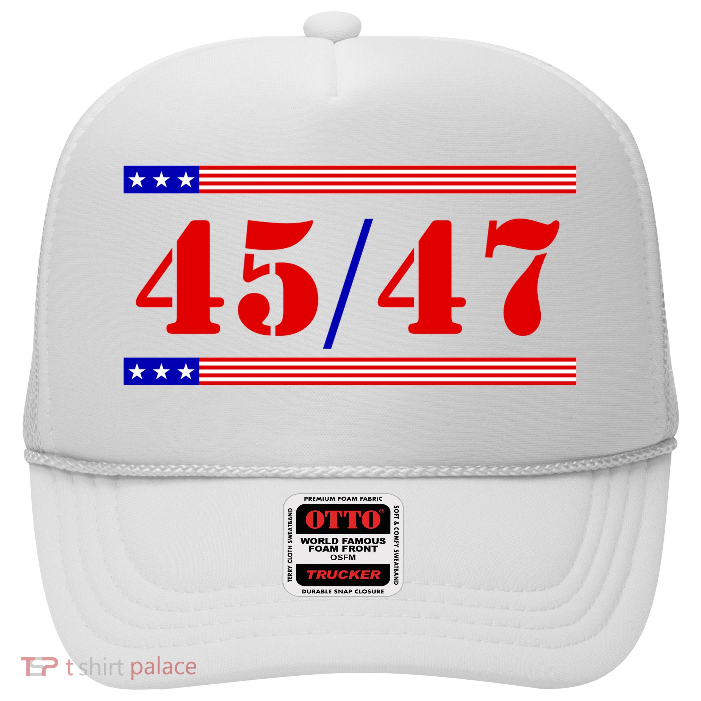 Trump 45/47 Trump 45 47 2024 Trump 2024 Trucker Hat
