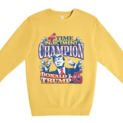 Trump 4 Time Indictment Champion Champ Not Guilty 2024 Premium Crewneck Sweatshirt