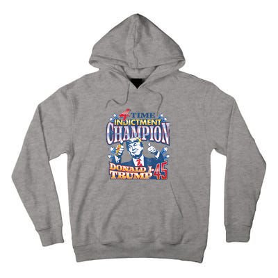 Trump 4 Time Indictment Champion Champ Not Guilty 2024 Tall Hoodie