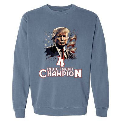 Trump 4 Time Indictment Champion Champ Not Guilty 2024 Garment-Dyed Sweatshirt