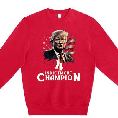 Trump 4 Time Indictment Champion Champ Not Guilty 2024 Premium Crewneck Sweatshirt