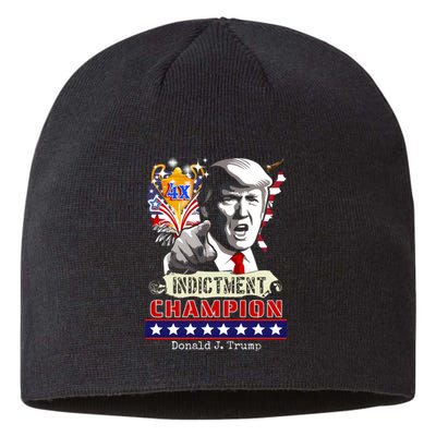 Trump 4 Time Indictment Champ Sustainable Beanie