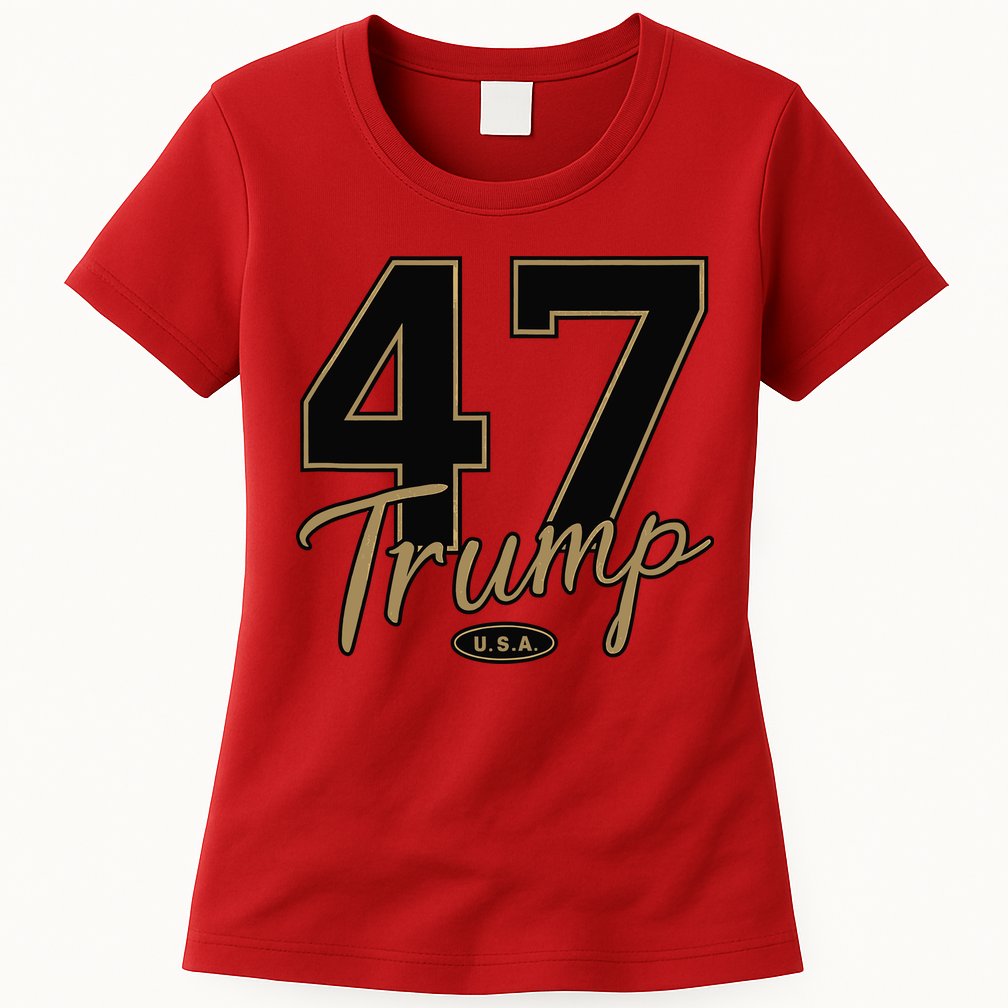 Trump 47 Trump 2024 Republican Conservative / 47 Trump 2024 Womens T-Shirt