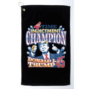 Trump 4 Time Indictment Champion Champ Not Guilty 2024 Platinum Collection Golf Towel