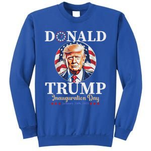 Trump 47th Us President Inauguration Day Sweatshirt