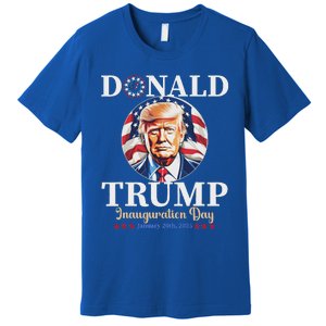 Trump 47th Us President Inauguration Day Premium T-Shirt