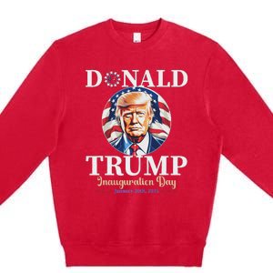 Trump 47th Us President Inauguration Day Premium Crewneck Sweatshirt