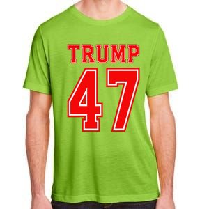 Trump 47 Usa Trump 47th President America Patriotic Trump Adult ChromaSoft Performance T-Shirt