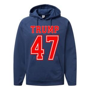 Trump 47 Usa Trump 47th President America Patriotic Trump Performance Fleece Hoodie