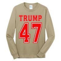 Trump 47 Usa Trump 47th President America Patriotic Trump Tall Long Sleeve T-Shirt